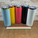 20oz Straight sided skinny powder coated with rainbow plated undercoat